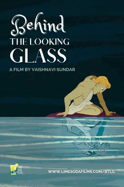 Behind the Looking Glass