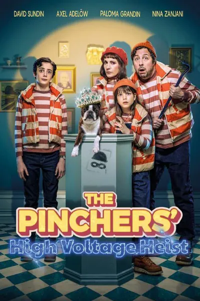 The Pinchers' High Voltage Heist