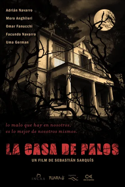 La casa de palos