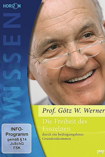 Grundeinkommen: Die Freiheit des Einzelnen