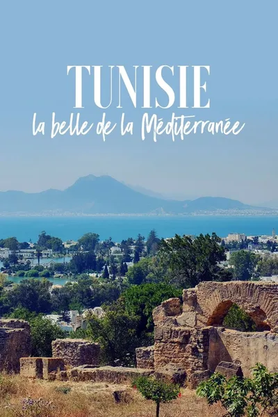 Tunisie, la belle de la Méditerranée