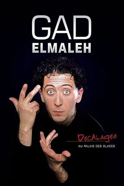 Gad Elmaleh - Décalages