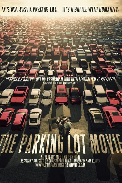 The Parking Lot Movie