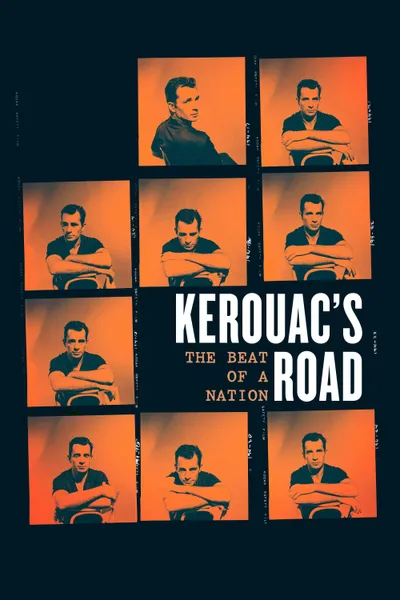 Kerouac's Road: The Beat of a Nation