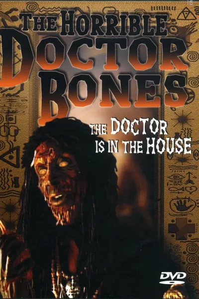 The Horrible Doctor Bones