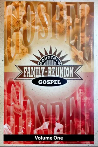 Country's Family Reunion Gospel: Volume One