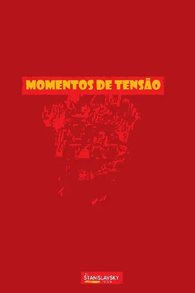 Momentos de Tensão