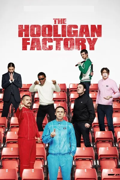 The Hooligan Factory