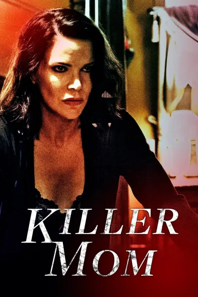 Killer Mom