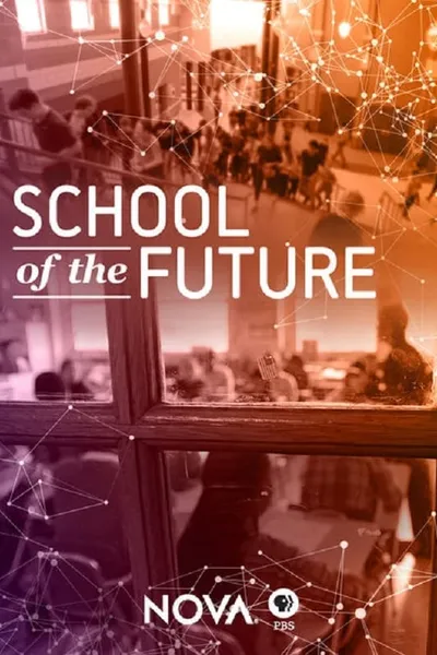 School of the Future