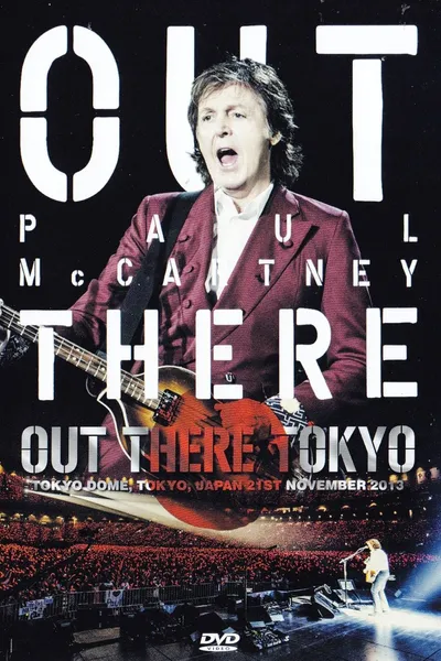 Paul McCartney: Out There Tokyo