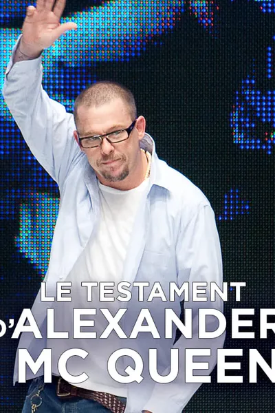 Le testament d'Alexander McQueen