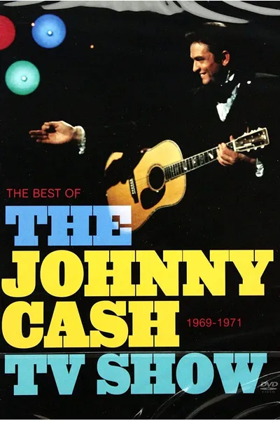 The Best of The Johnny Cash TV Show 1969-1971