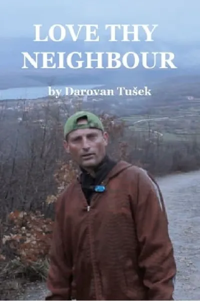 Love Thy Neighbour