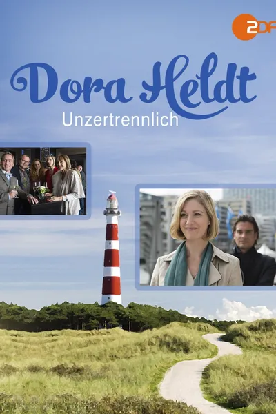 Dora Heldt: Unzertrennlich