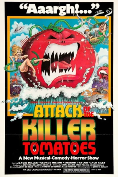 Attack of the Killer Tomatoes!