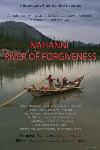 Nahanni: River of Forgiveness