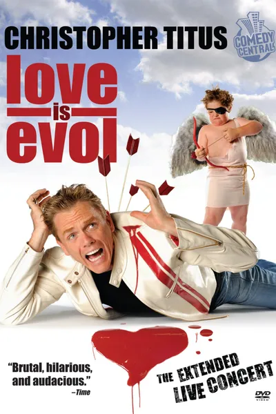 Christopher Titus: Love Is Evol