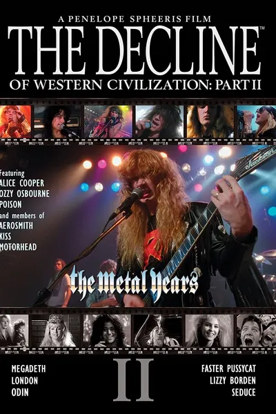 The Decline of Western Civilization Part II: The Metal Years