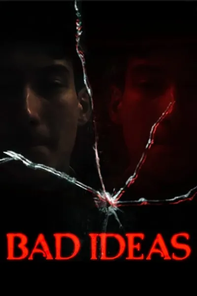 Bad Ideas