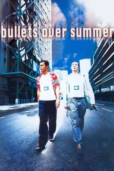 Bullets Over Summer