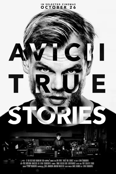 Avicii: True Stories