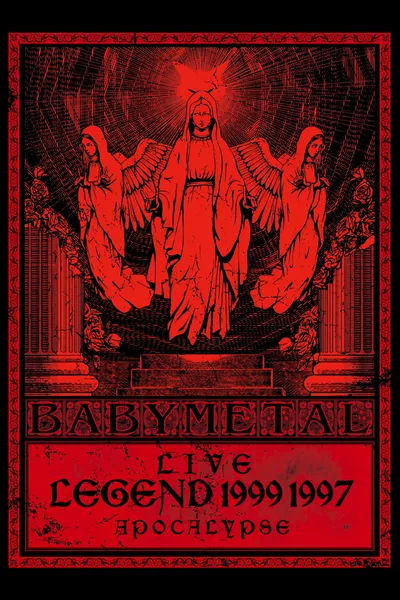 BABYMETAL - Live - Legend 1999 & 1997 Apocalypse