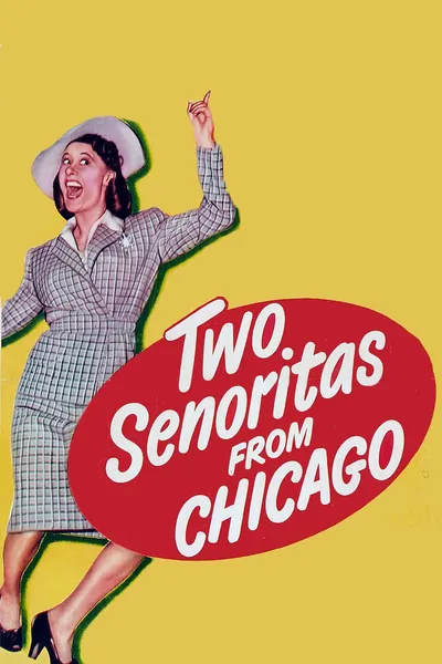 Two Señoritas from Chicago