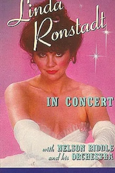 Linda Ronstadt in Concert: What's New