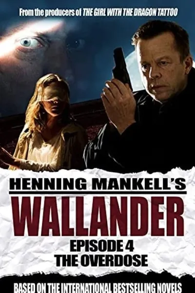 Wallander 04 - The Overdose