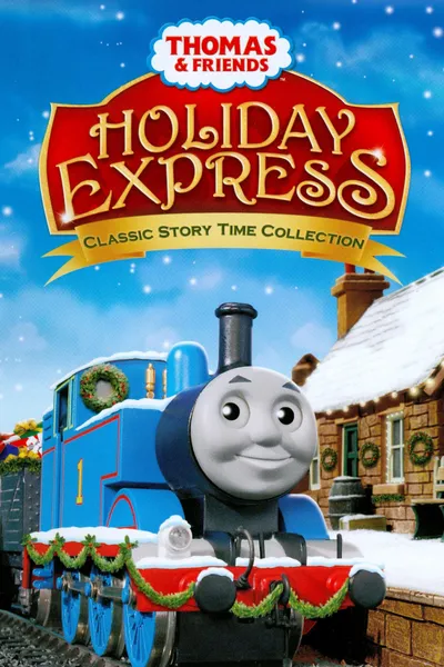 Thomas & Friends: Holiday Express