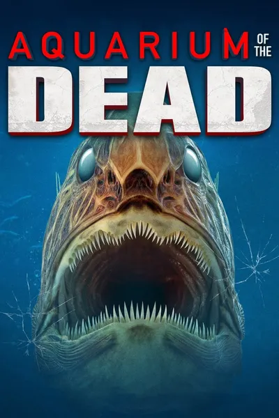 Aquarium of the Dead