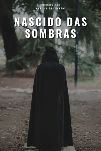 Nascido das Sombras