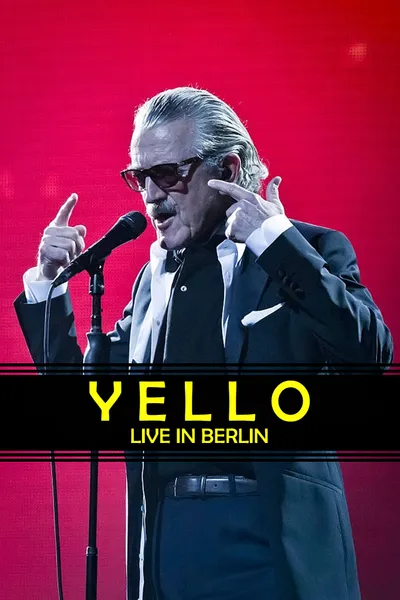 Yello - Live in Berlin