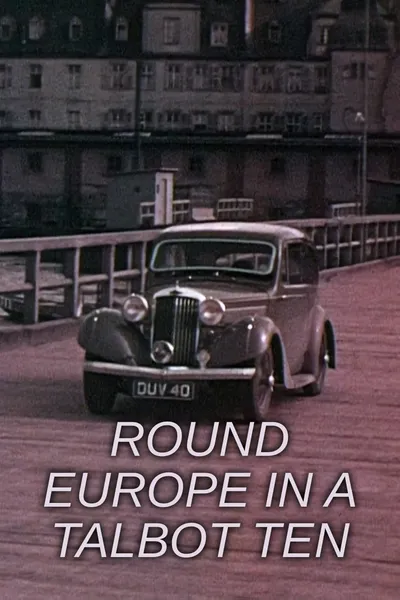 Round Europe in a Talbot Ten