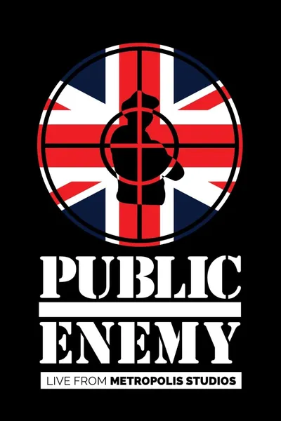 Public Enemy: Live from Metropolis Studios