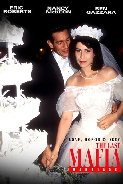 Love, Honor & Obey: The Last Mafia Marriage