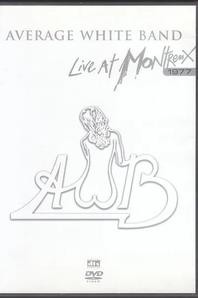 Average White Band: Live at Montreux 1977