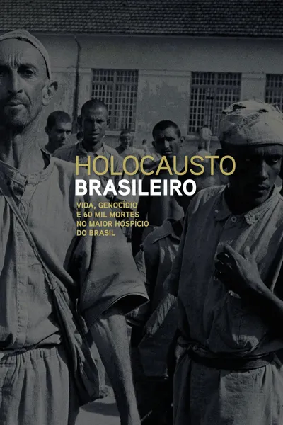 Brazilian Holocaust