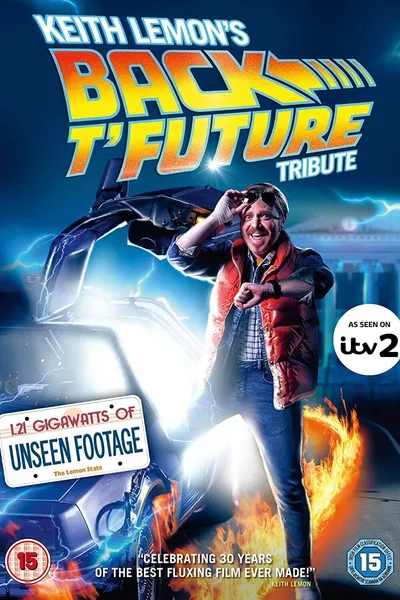 Keith Lemon's Back t'Future Tribute