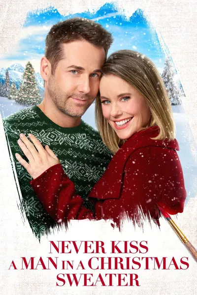 Never Kiss a Man in a Christmas Sweater