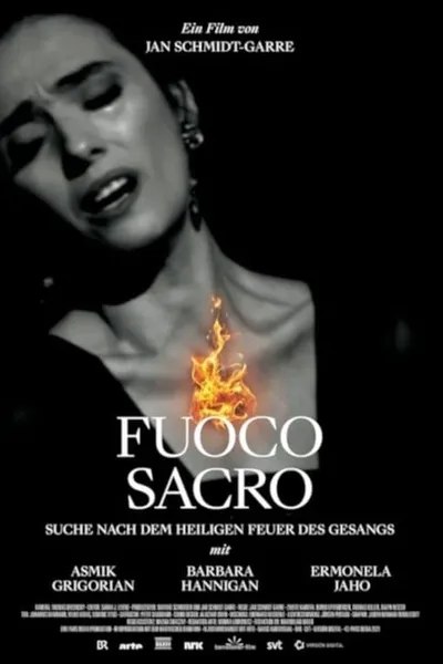 Fuoco sacro – Suche nach dem heiligen Feuer des Gesangs