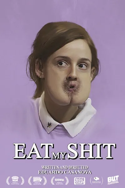 Eat My Shit