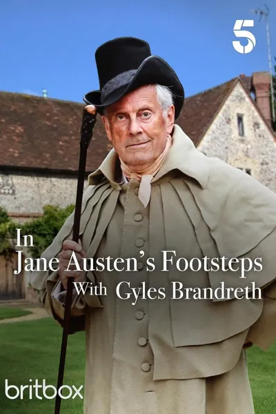 In Jane Austen's Footsteps with Gyles Brandreth