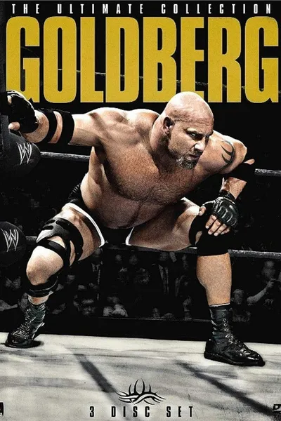 WWE: Goldberg - The Ultimate Collection