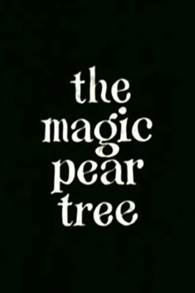 The Magic Pear Tree