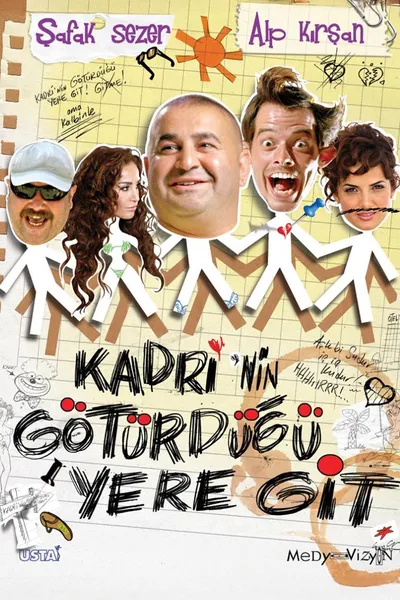 Kadri'nin Götürdüğü Yere Git