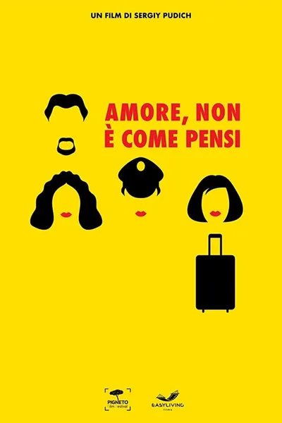 Amore, non è come pensi