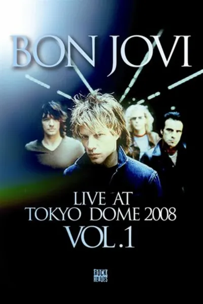 Bon Jovi | Live at Tokyo Dome