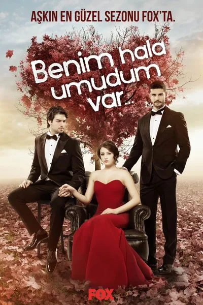 Benim Hâlâ Umudum Var